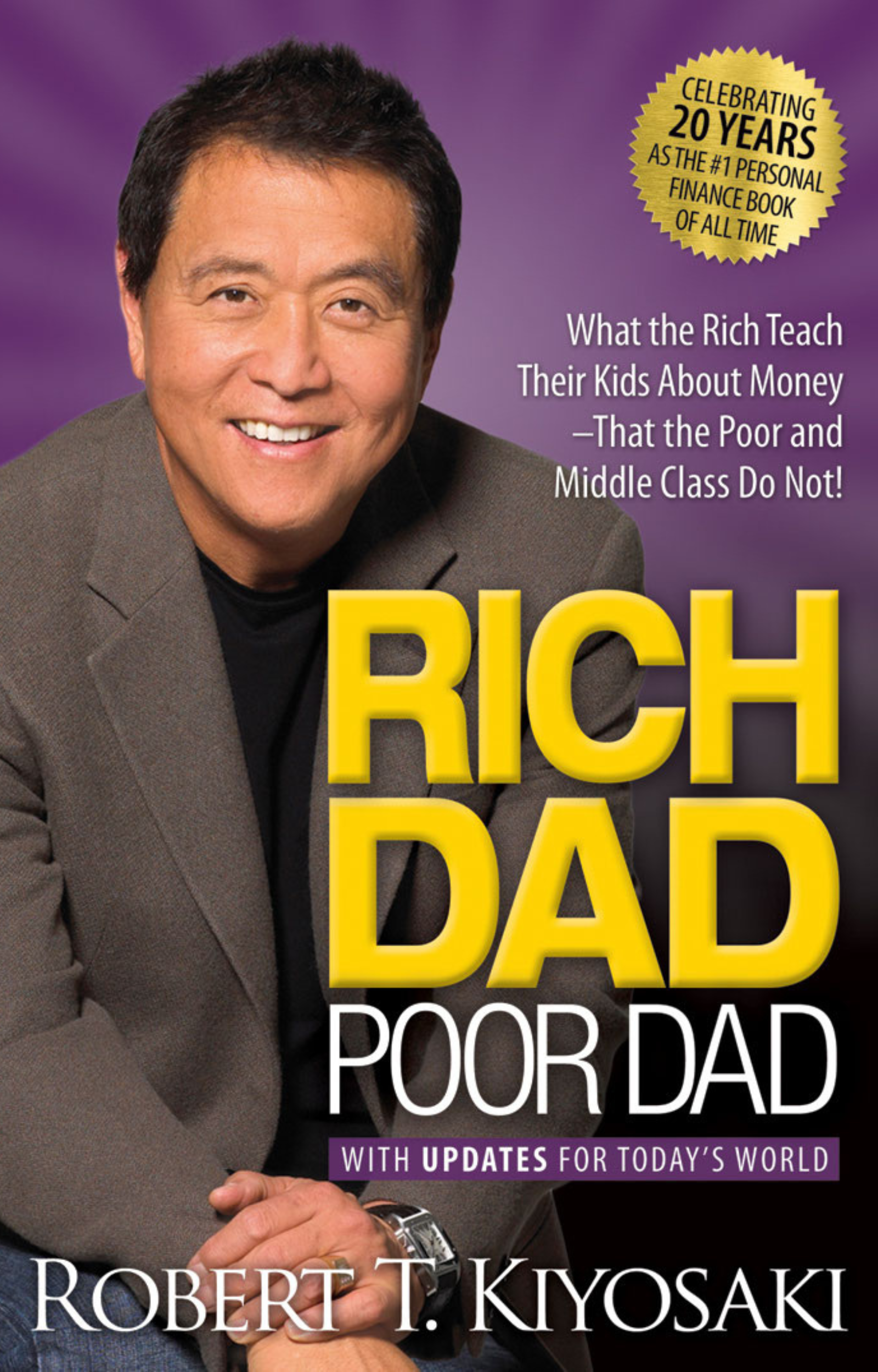 Rich Dad Poor Dad – Robert T. Kiyosaki