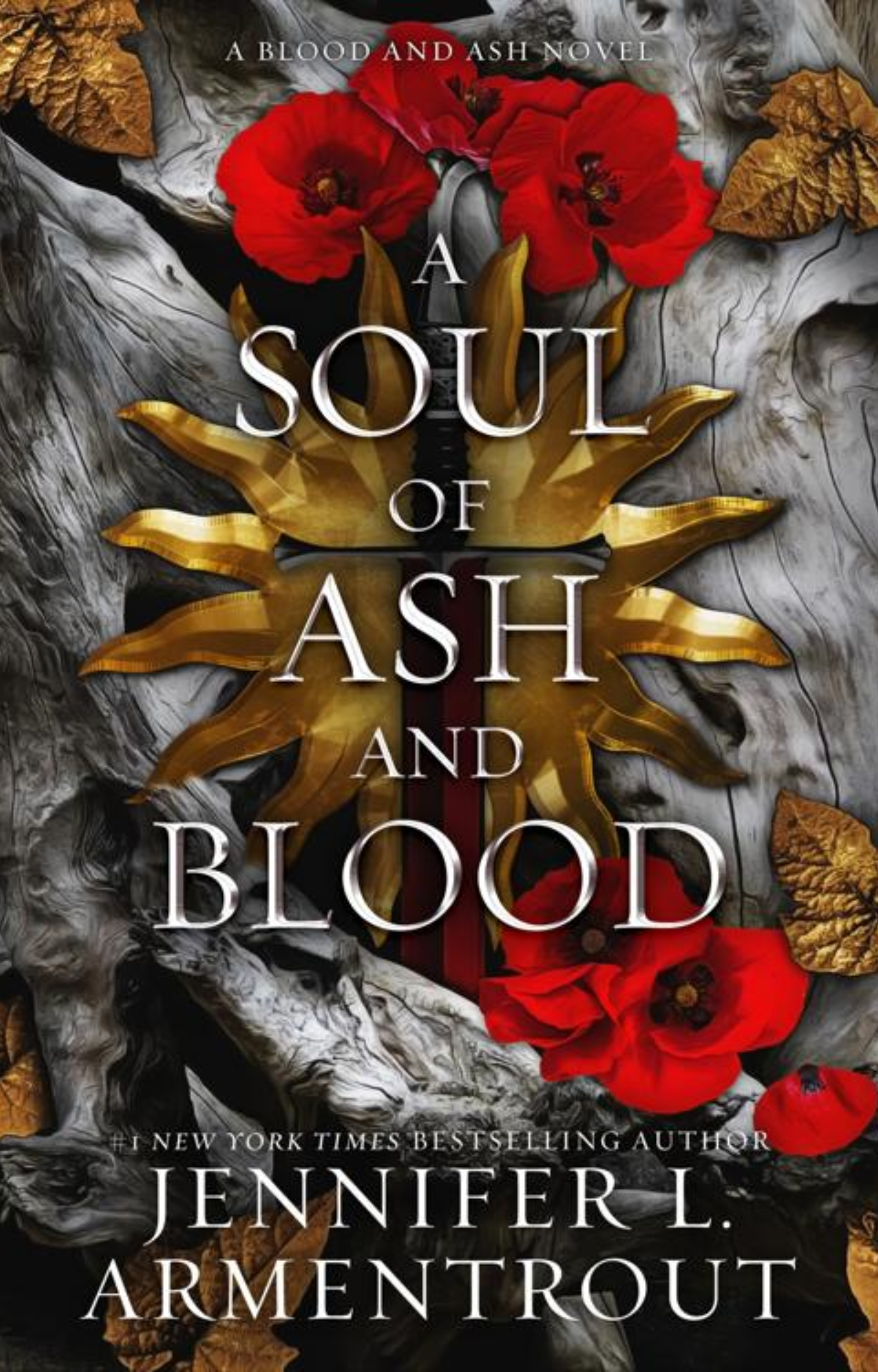 A Soul of Ash and Blood – Jennifer L. Armentrout