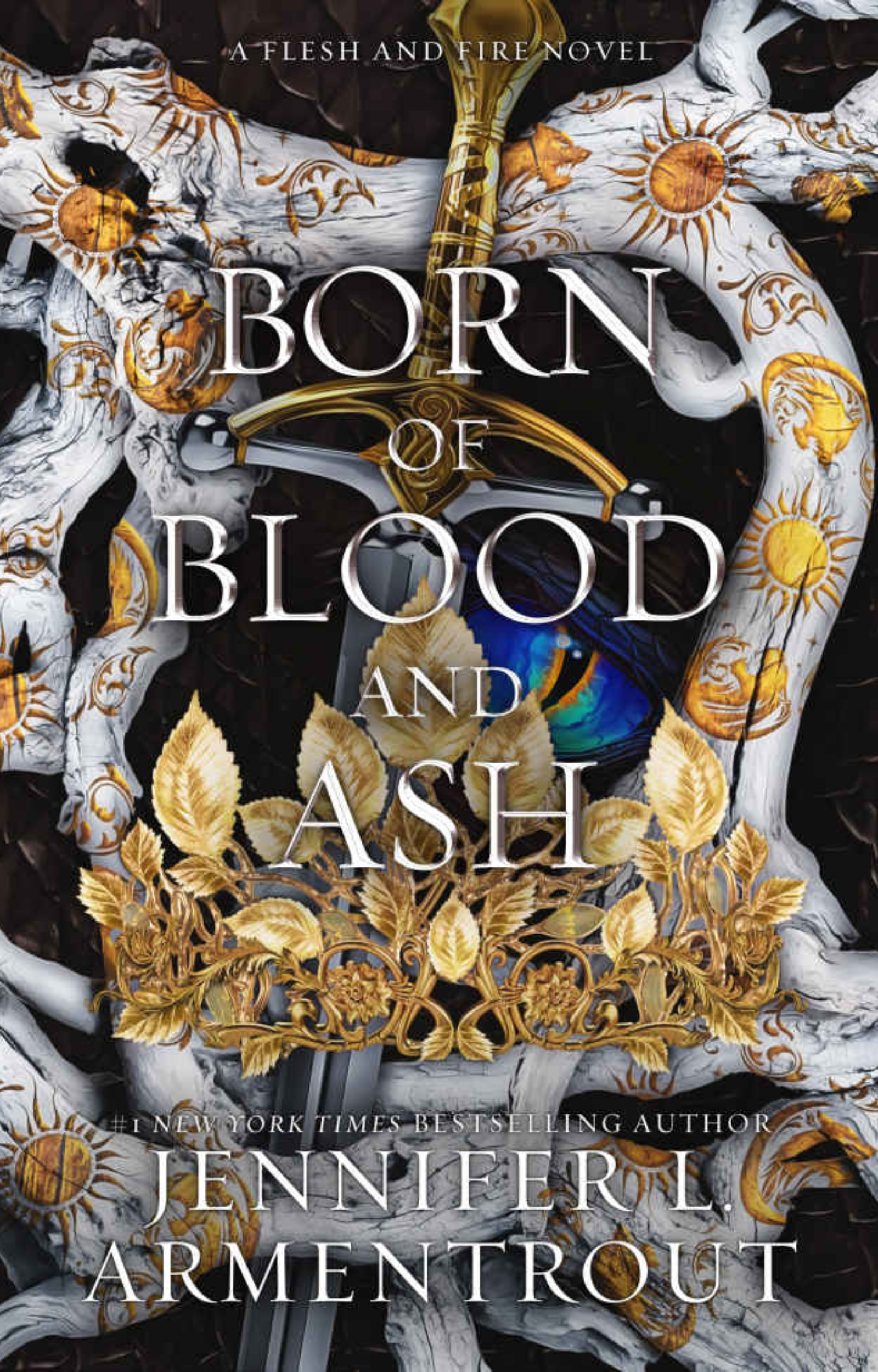 Born of Blood and Ash – Jennifer L. Armentrout