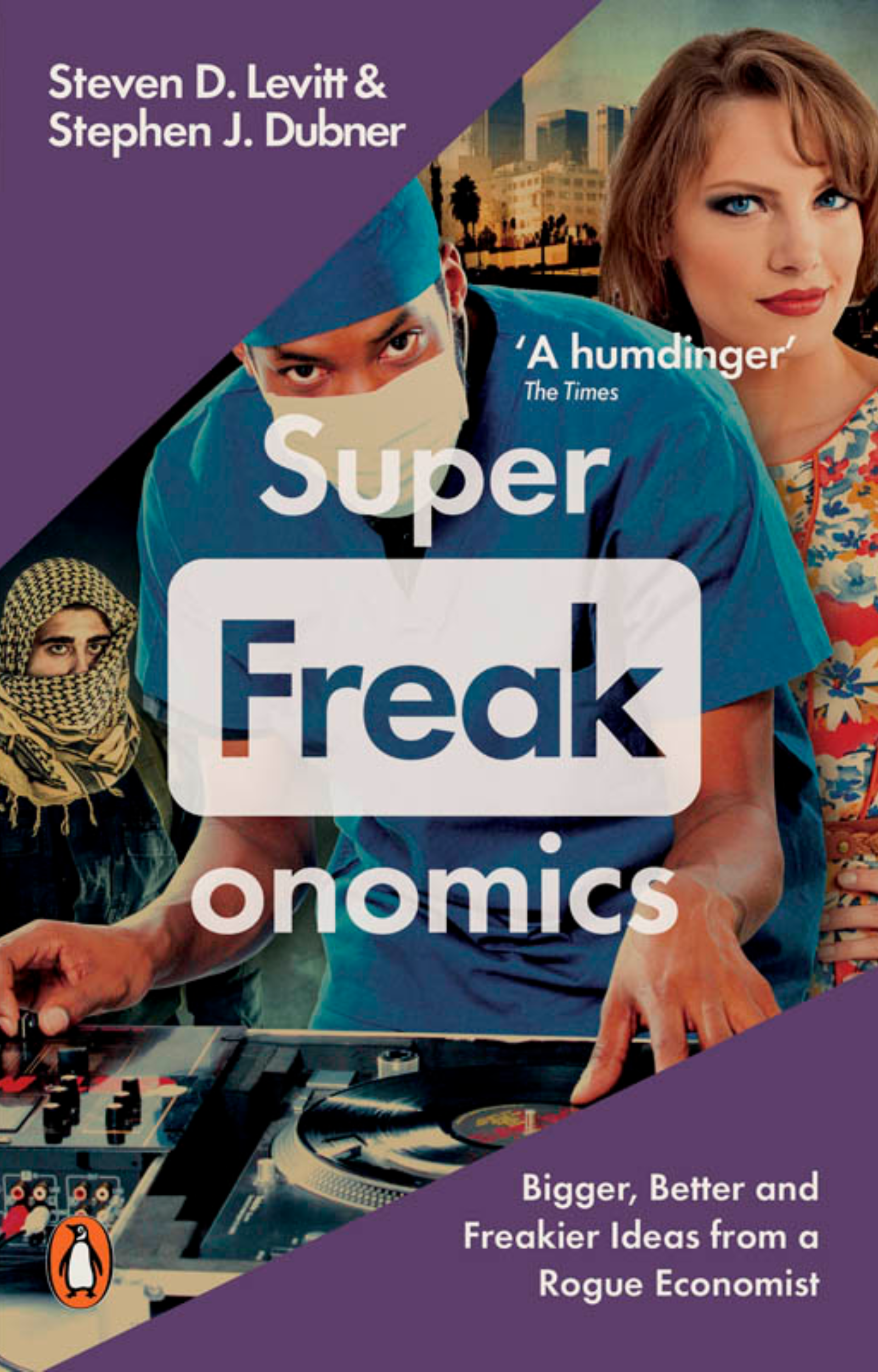 SuperFreakonomics – Steven D. Levitt & Stephen J. Dubner