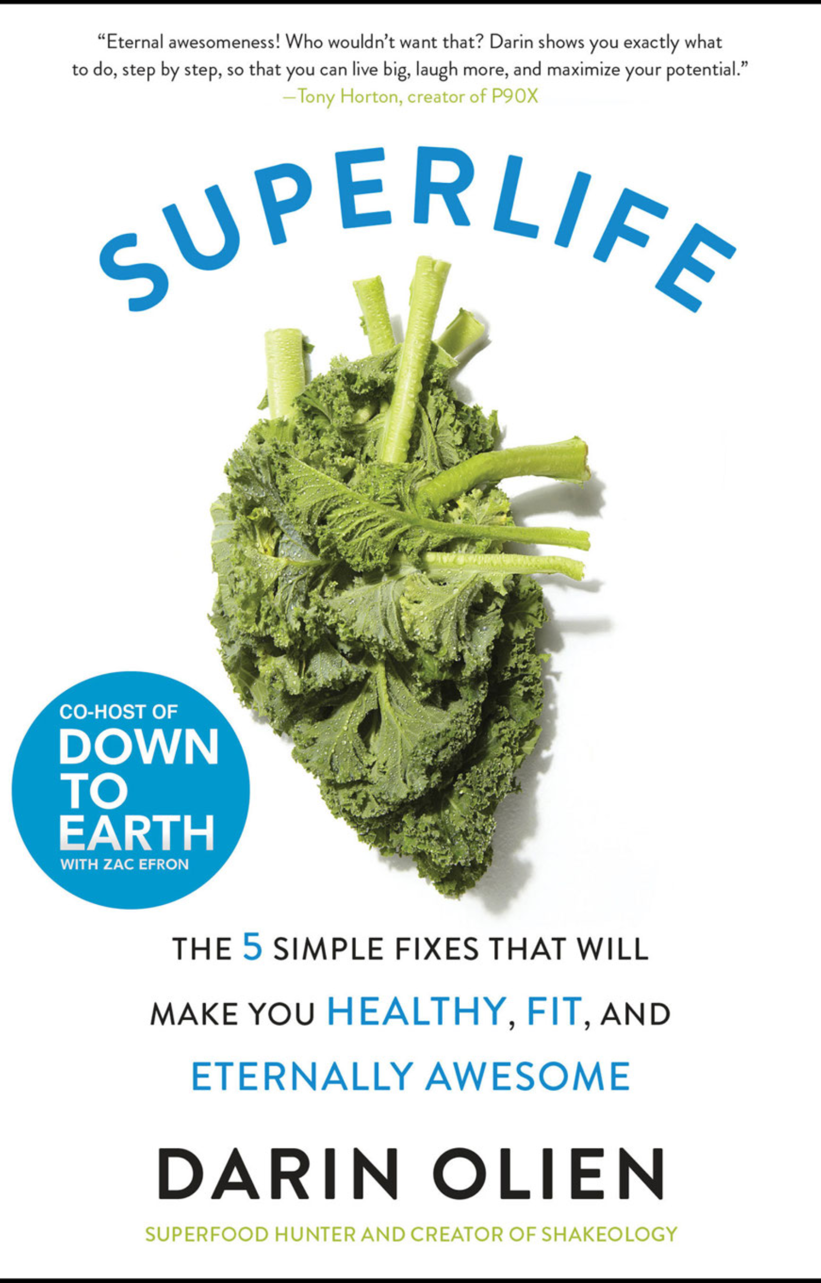 SuperLife – Darin Olien