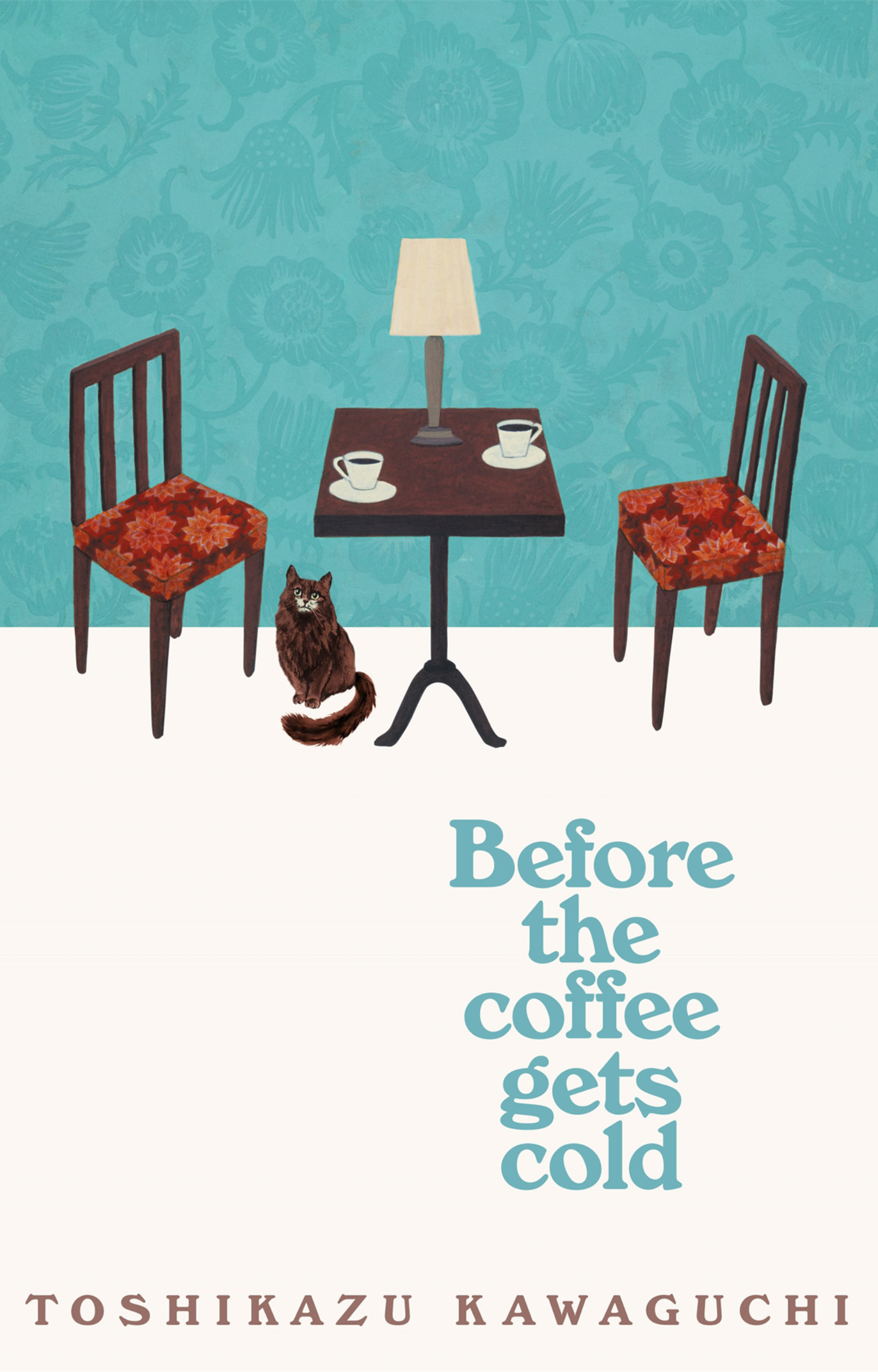 Before the Coffee Gets Cold – Toshikazu Kawaguchi