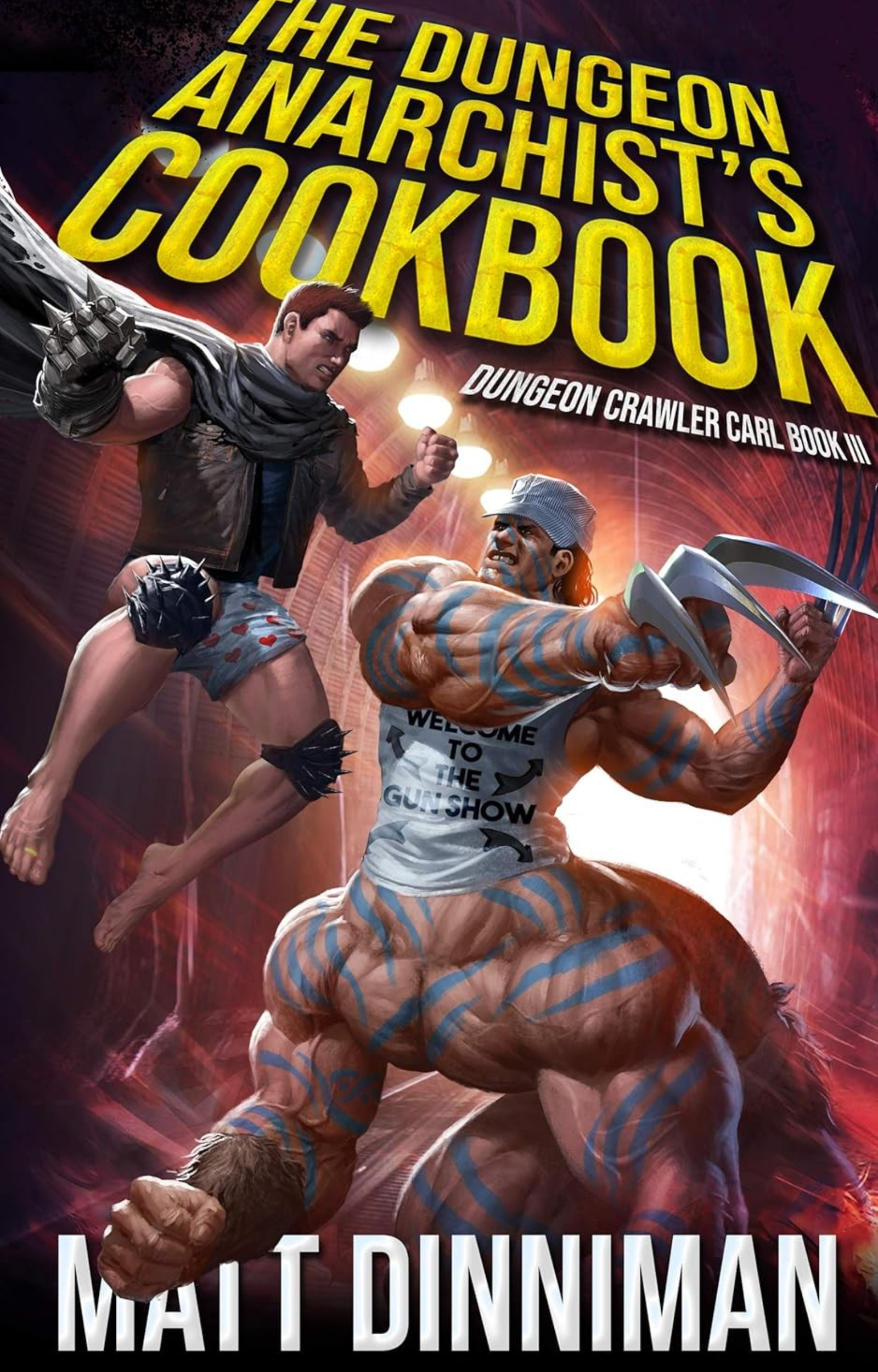 The Dungeon Anarchist’s Cookbook – Matt Dinniman