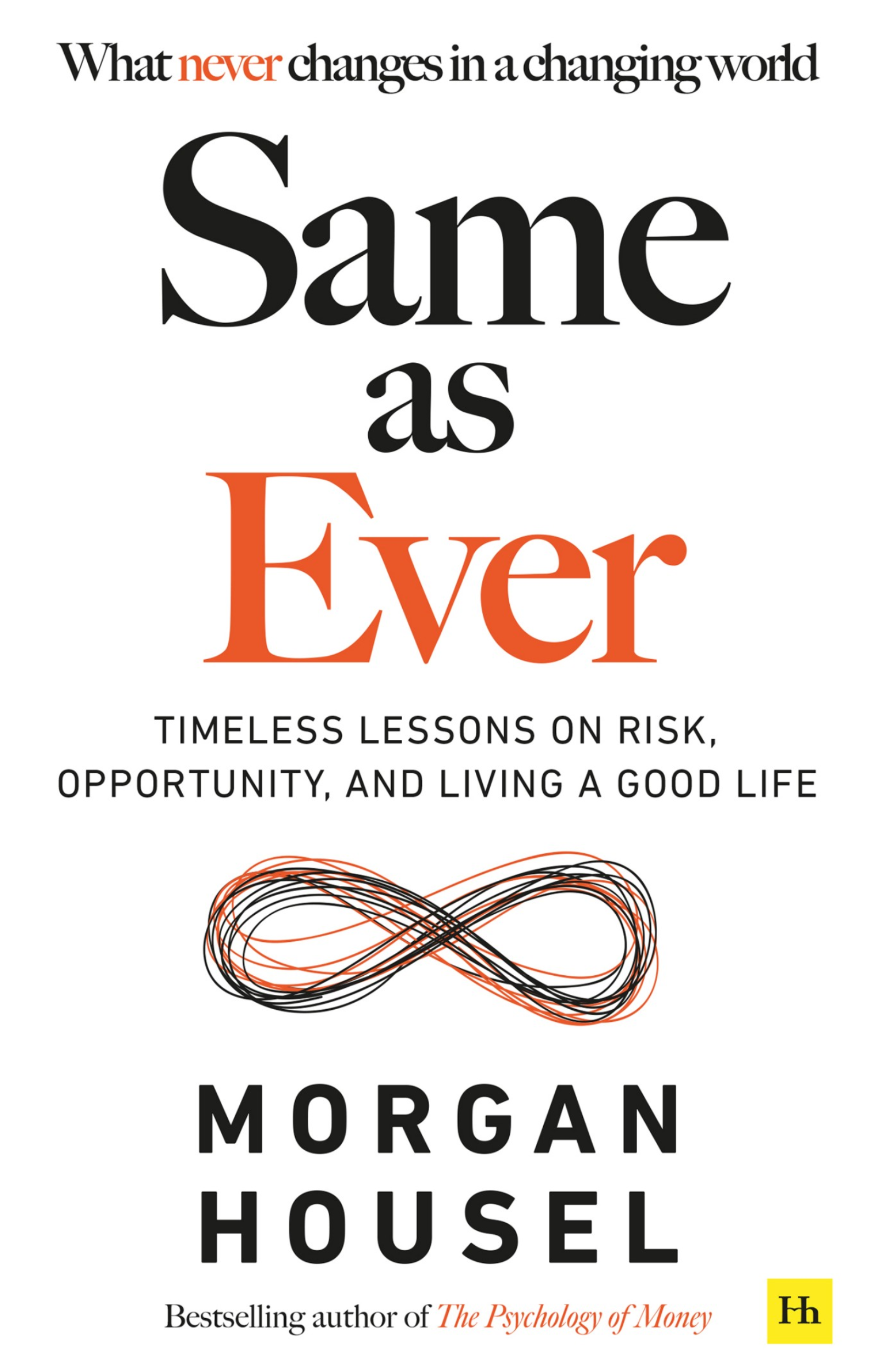 Same as Ever – Morgan Housel