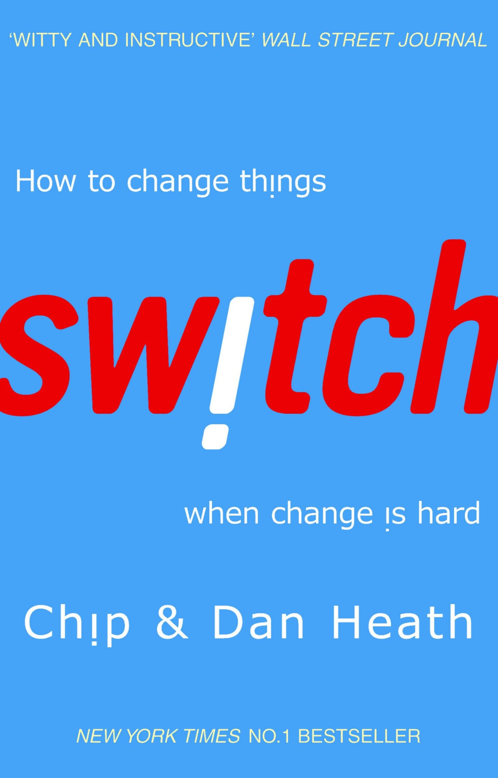 Switch – Chip Heath & Dan Heath