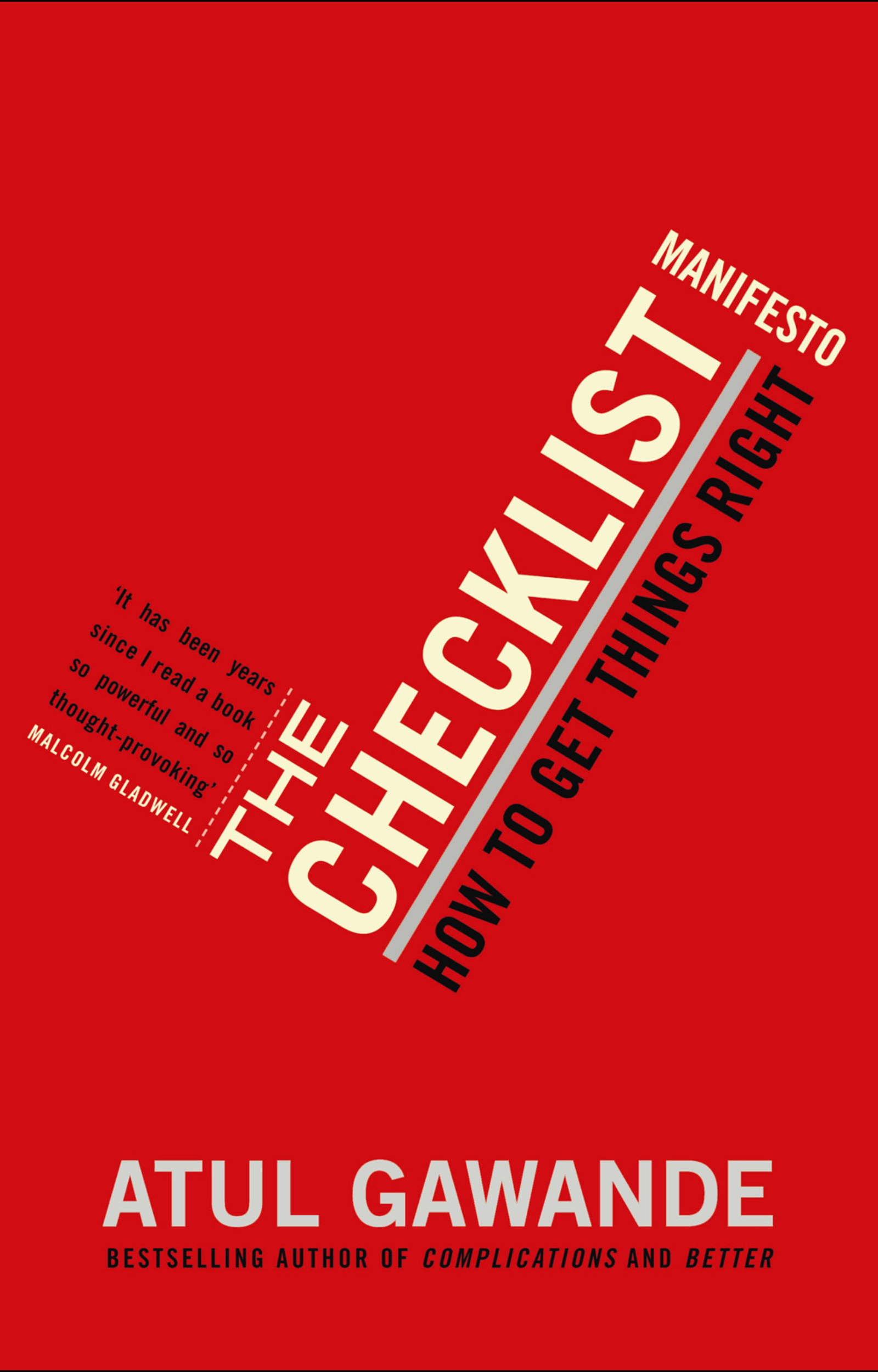 The Checklist Manifesto – Atul Gawande