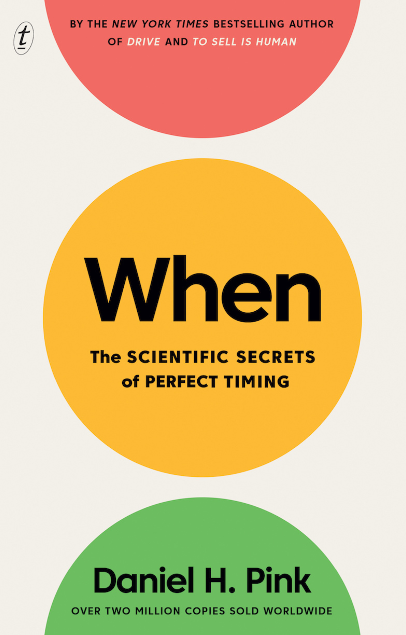 When – Daniel H. Pink